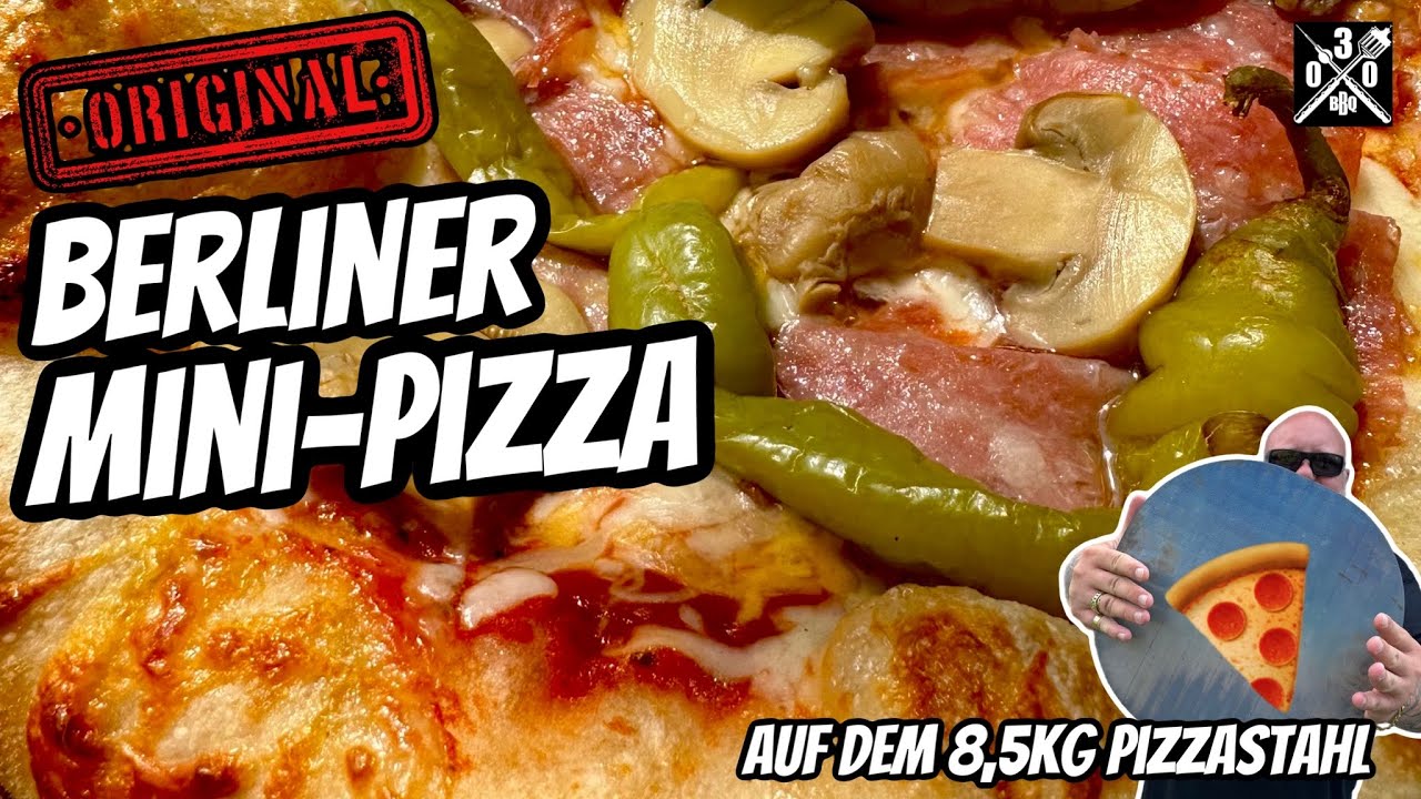 Berliner Mini Pizza auf dem 8,5 kg Pizzastahl - 030 BBQ