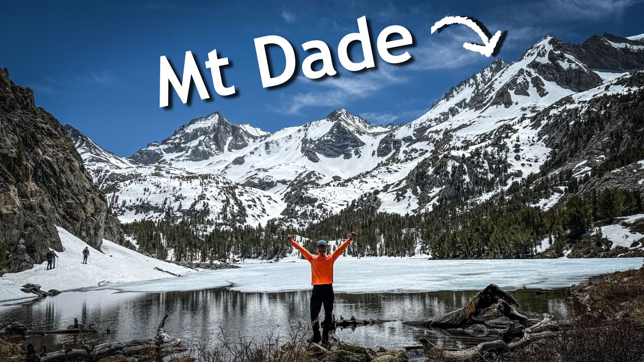 Memorial Day Weekend in Little Lakes Valley | Climbing Mt. Dade
