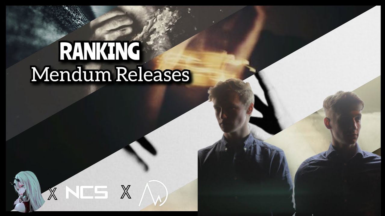 Ranking Mendum Releases On NCS & NDC