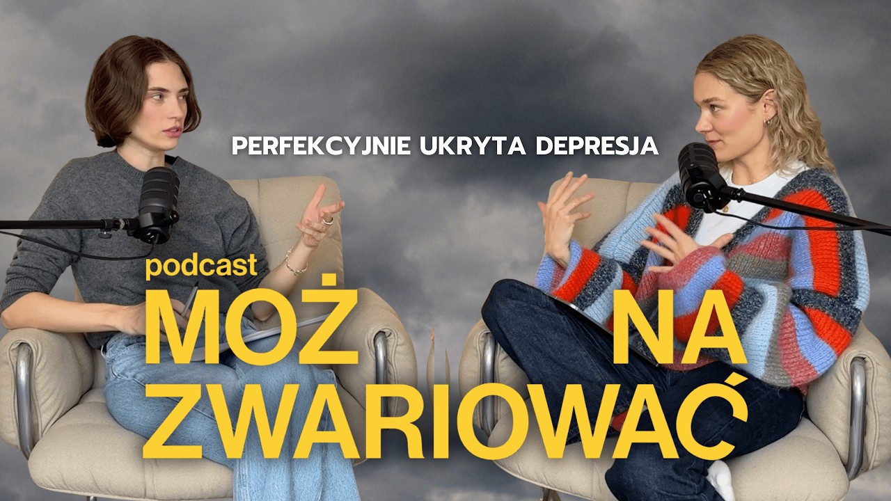 Można Zwariować Podcast - BONUS: Perfekcyjnie ukryta depresja.
