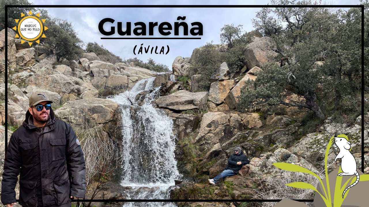 🟢 GUAREÑA (Ávila) un pequeño pueblo en La Torre. Zona rural y cascada espectacular.
