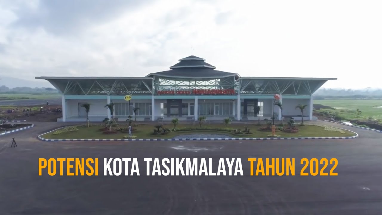 Potensi Kota Tasikmalaya Tahun 2022