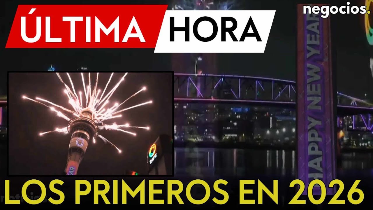 &Uacute;LTIMA HORA | Nueva Zelanda celebra. As&iacute; festeja el Fin de A&ntilde;o el primer pa&iacute;s que ya est&aacute; en 2026