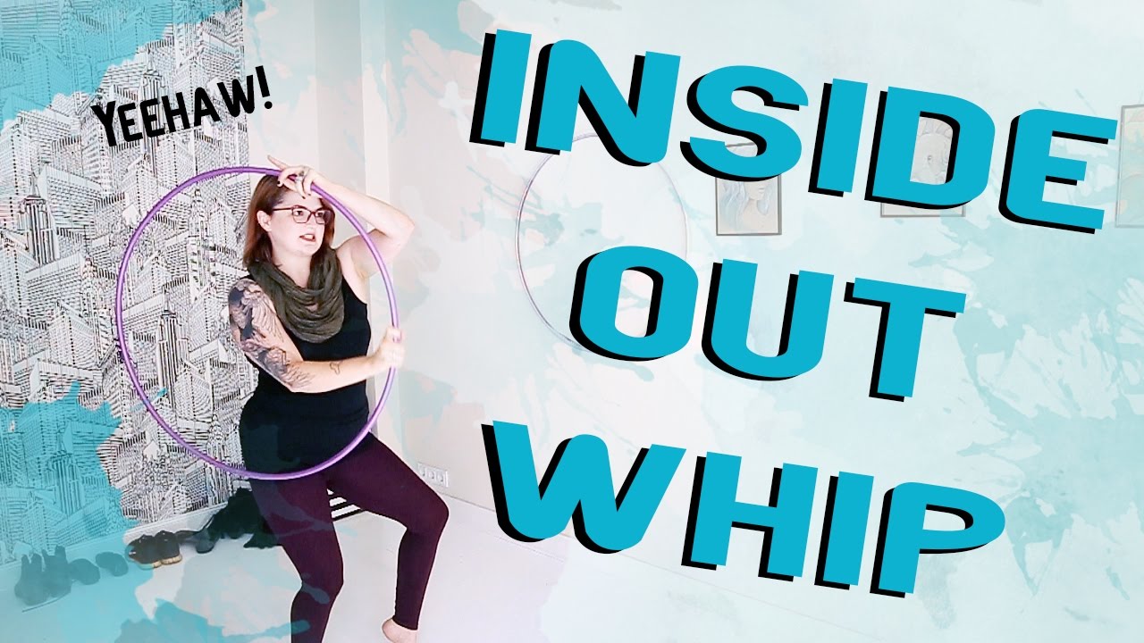 Inside Out Whip w/ Ghosting - Intermediate Hooping Tutorial