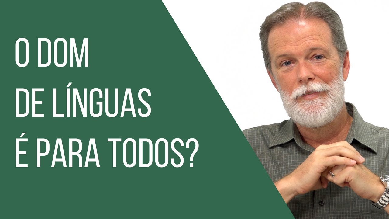 O dom de línguas é para todos? | Bp. Walter McAlister