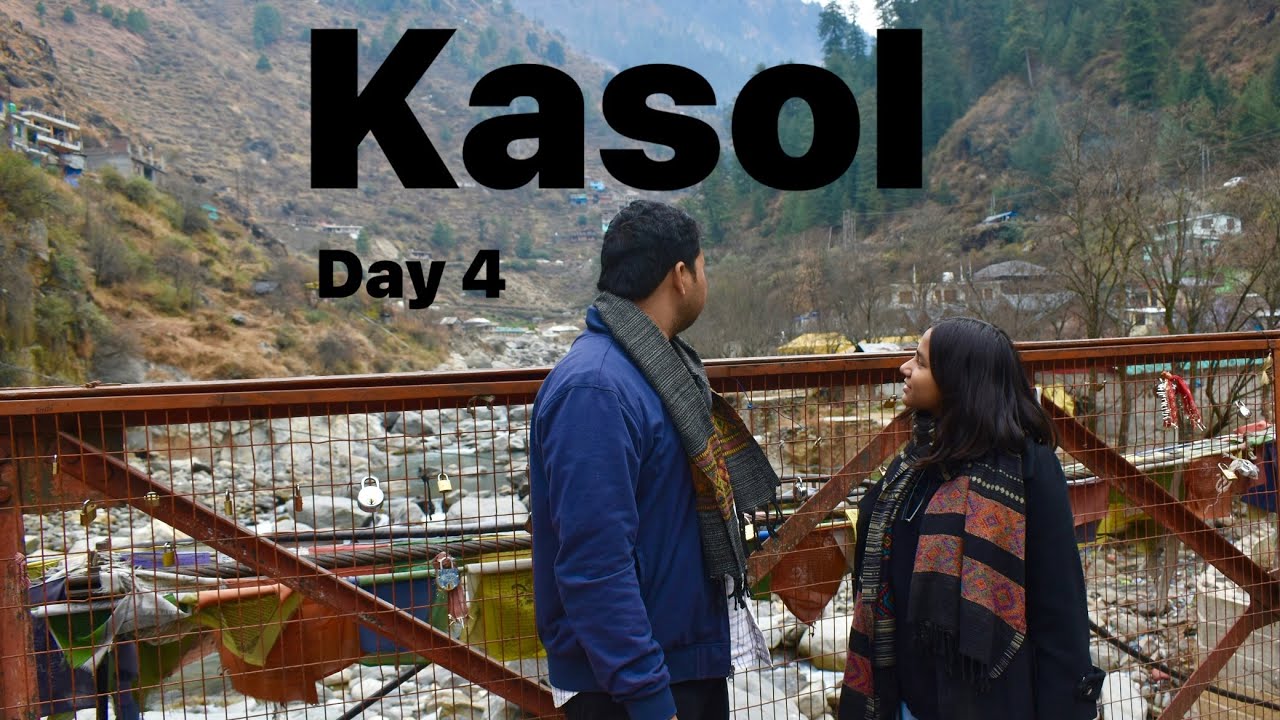 Kasol  Day 4 | Manikaran Mandir And Gurudwara | Kasol Himachal Pradesh |