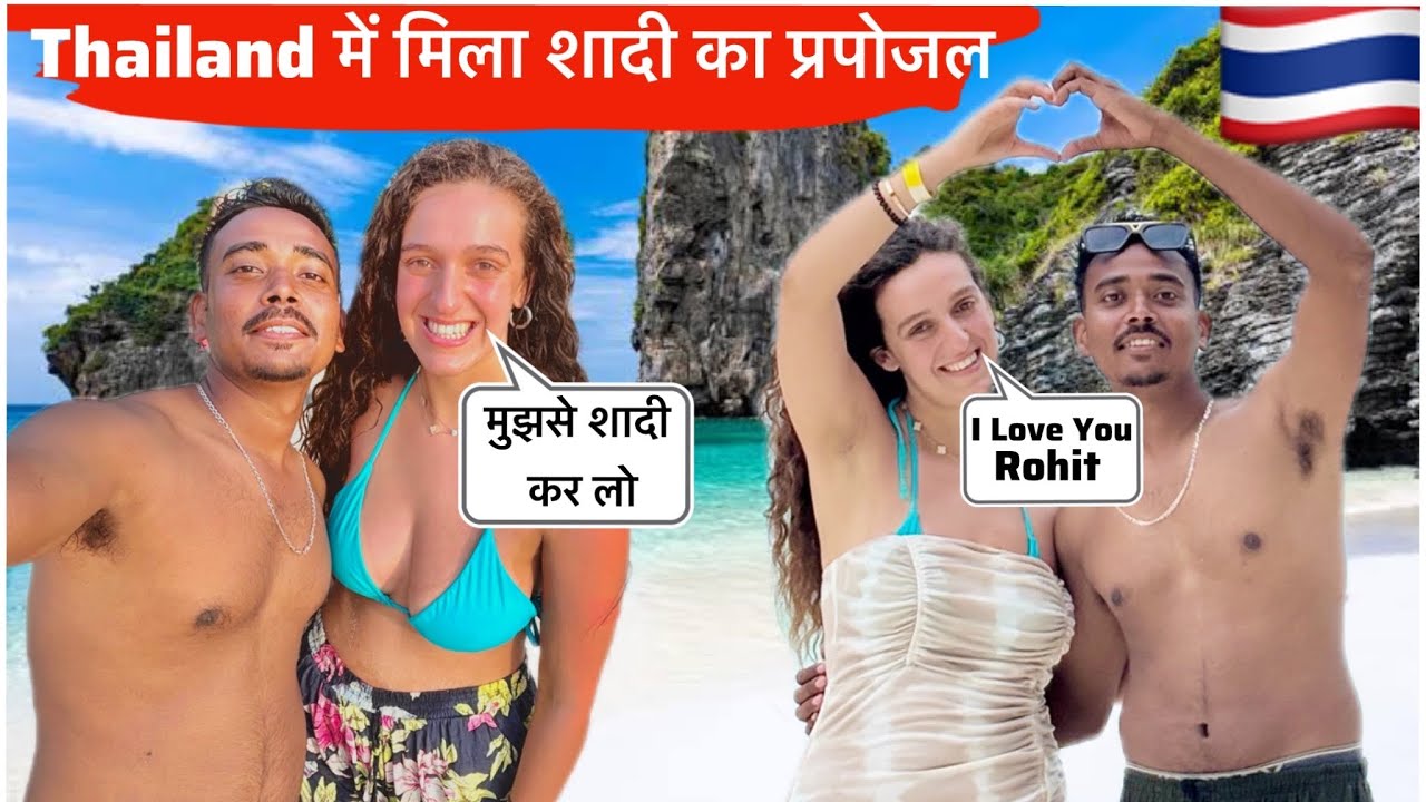 I Got Marriage Proposal In Phi Phi Island Thailand 🇹🇭 