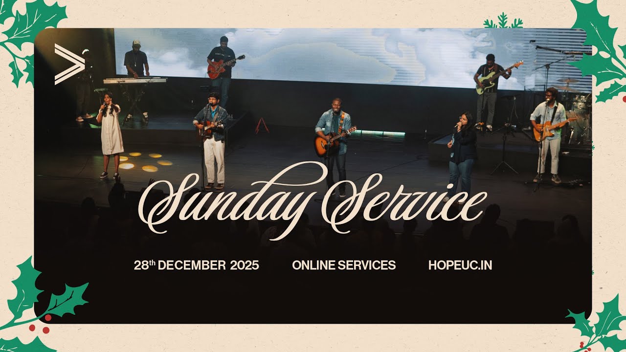 HopeUC India Online Service 28th December 2025