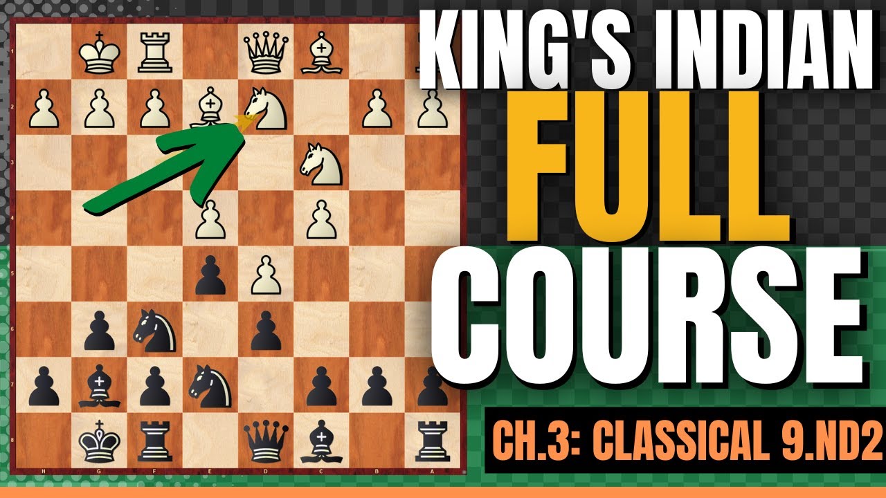 LEARN THE Classical King's Indian with 9.Nd2