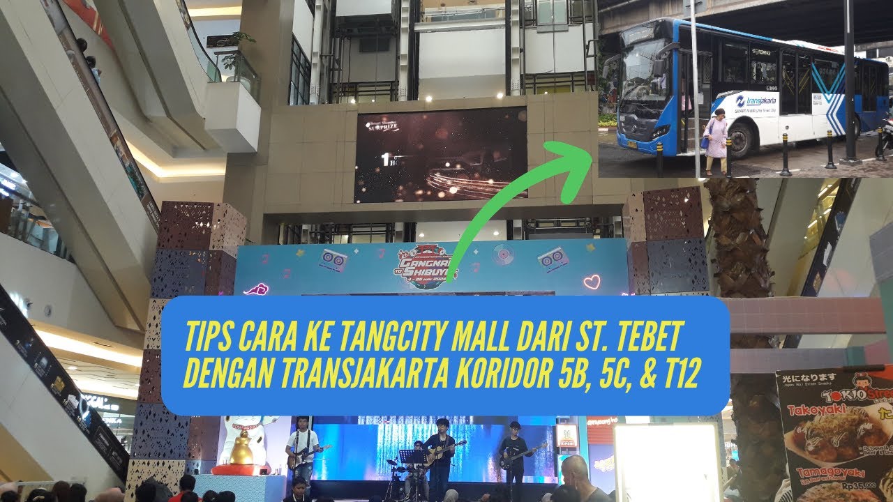 Libur Waisak Ngemall ke Tangcity Mall dari Stasiun Tebet || TransJakarta Koridor 5B - 5C - T12