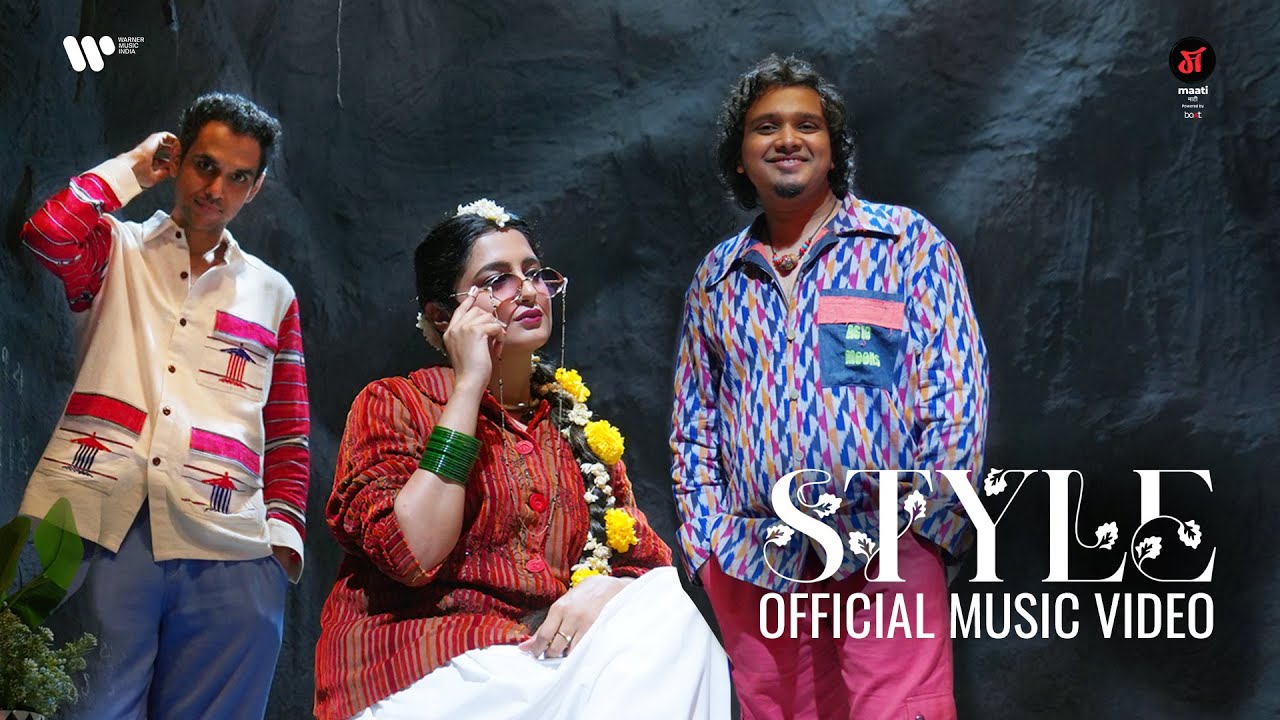 Style Official Music Video - Maati | Ajay Jayanthi | Madhubanti Bagchi | Prateek Naganatham | Kittu
