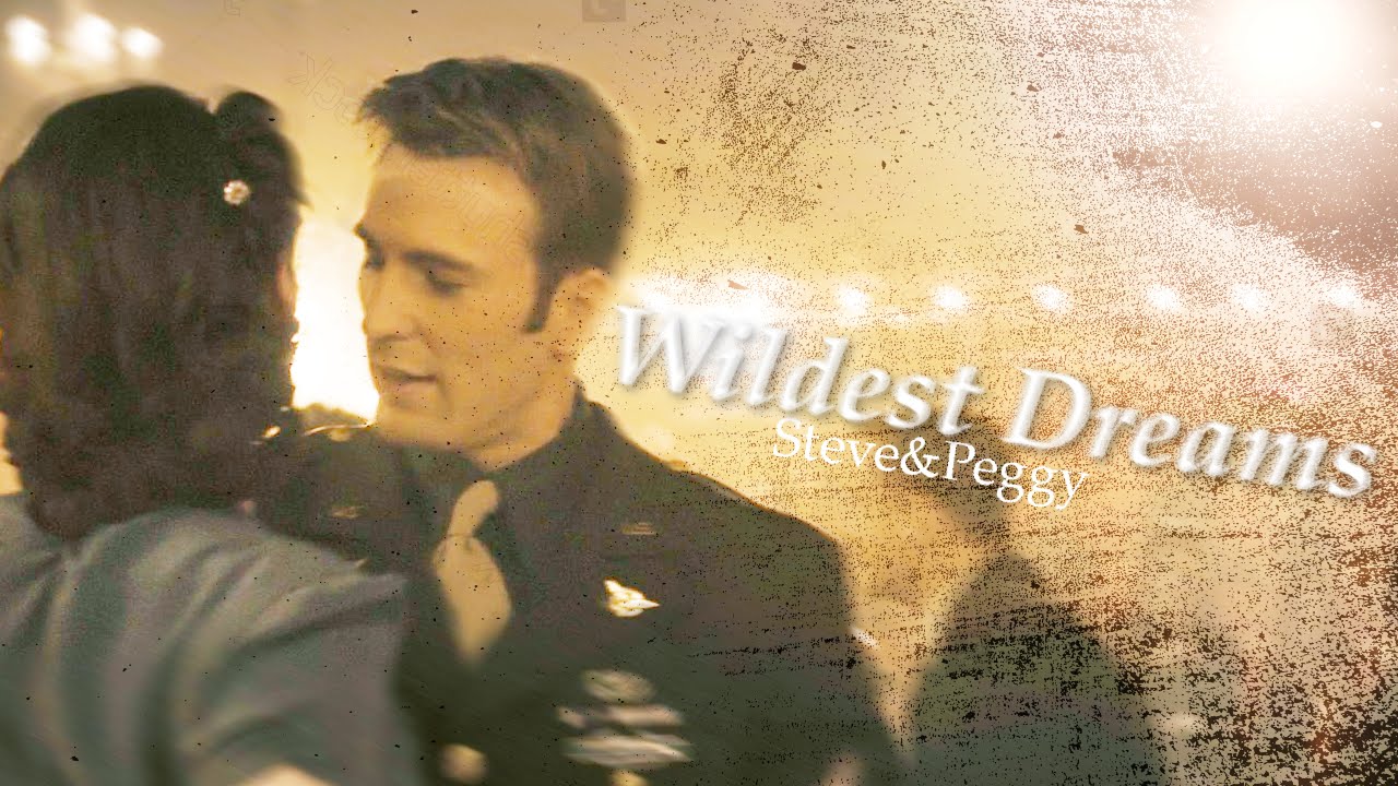Steve & Peggy || Wildest Dreams