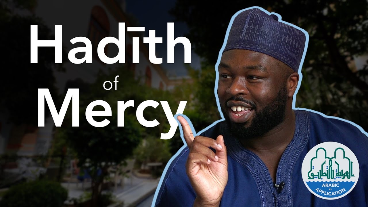Do you know the Hadith of Mercy? | Mustafa Briggs