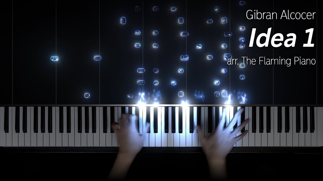 Gibran Alcocer - Idea 1, ADVANCED piano arr. by me (felt piano cover)
