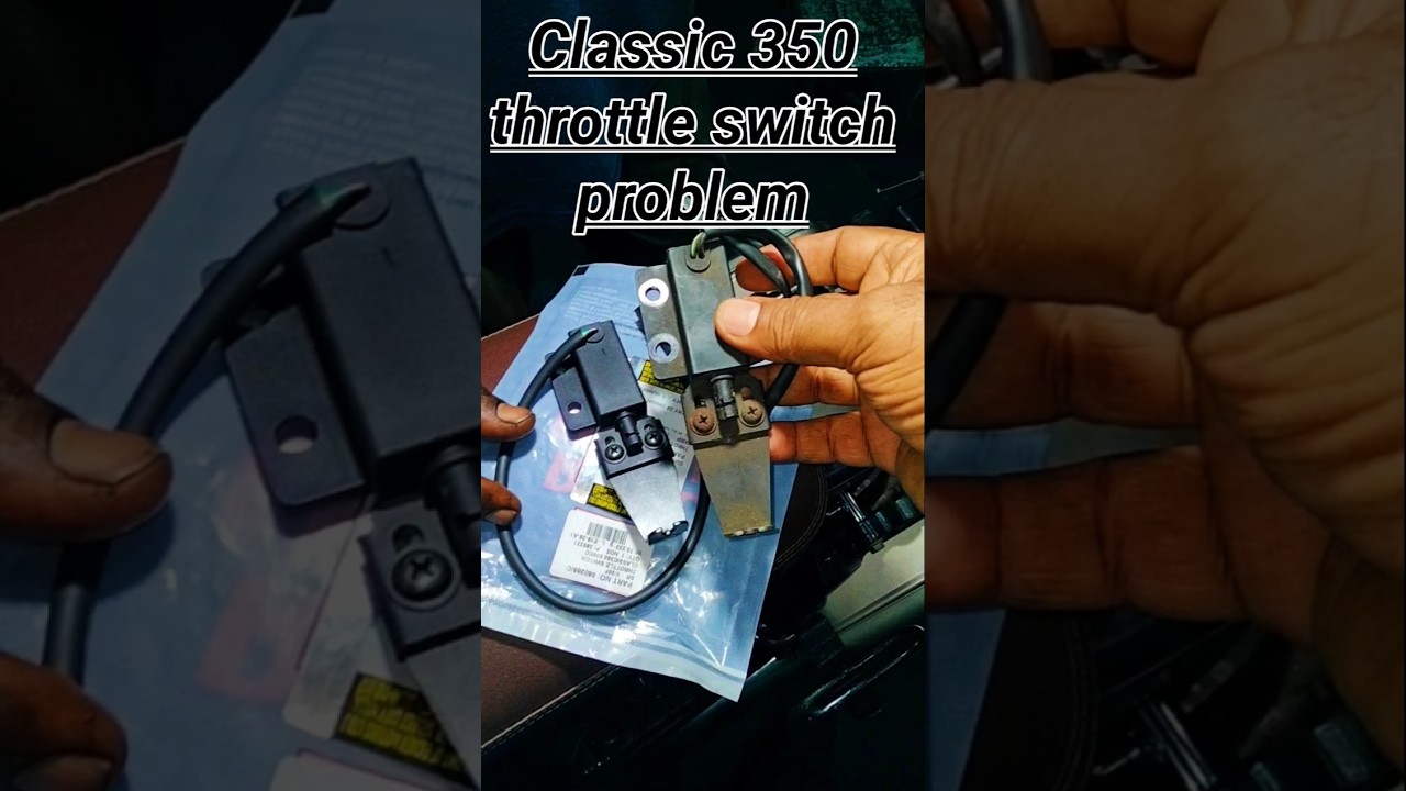 Royal Enfield classic 350 throttle switch problem in tamil 