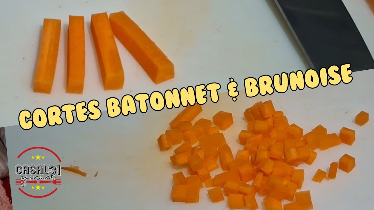 QUER DEIXAR SEU PRATO MAIS BONITO? APRENDA A FAZER OS CORTES: BATONNET E BRUNOISE