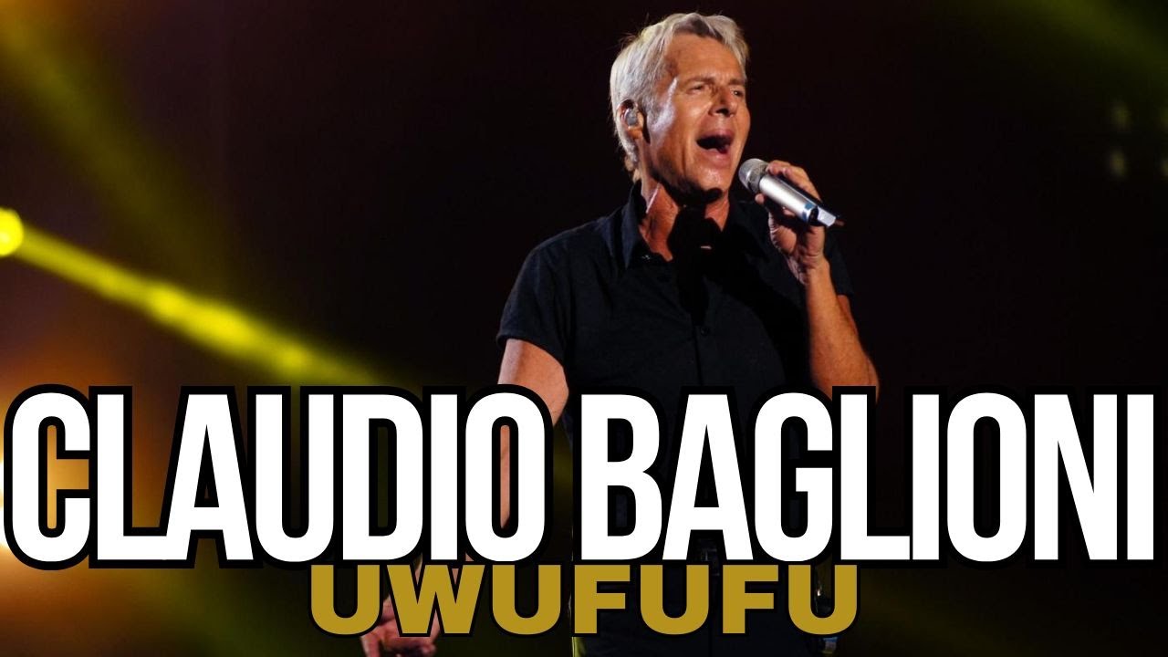 La MIGLIOR CANZONE di CLAUDIO BAGLIONI w/UwuFUFU