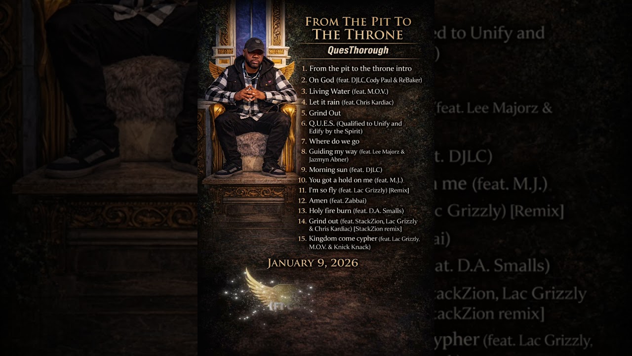 QuesThorough - From the pit to the throne (Complete Album)