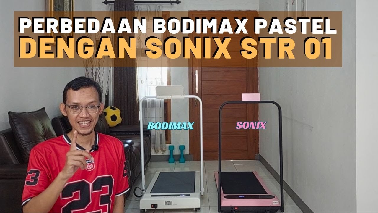 12 Perbedaan Treadmill BODIMAX Running Pad Pastel Dengan SONIX STR 01 (Review)