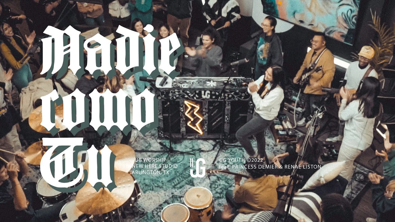 NADIE COMO TU - Maverick City Musica | UG Worship Cover