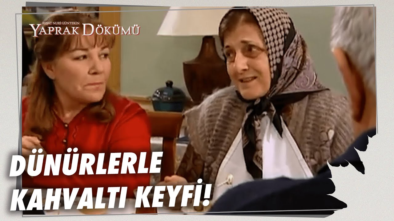 Cevriye Huysuzluk Çıkartıyor! - Yaprak Dökümü 53. Bölüm