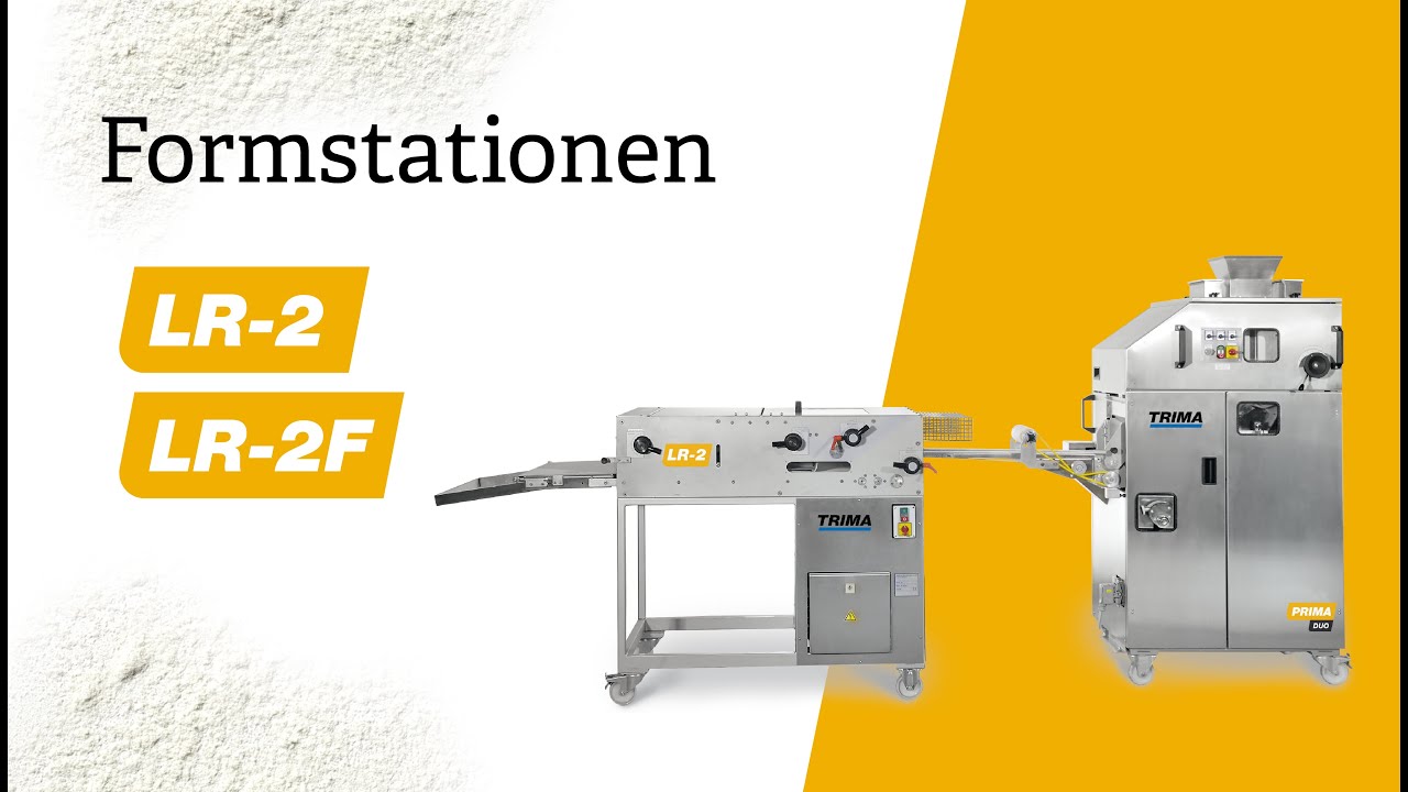 Formstationen LR-2 und LR-2F - TRIMA B&auml;ckereimaschinen
