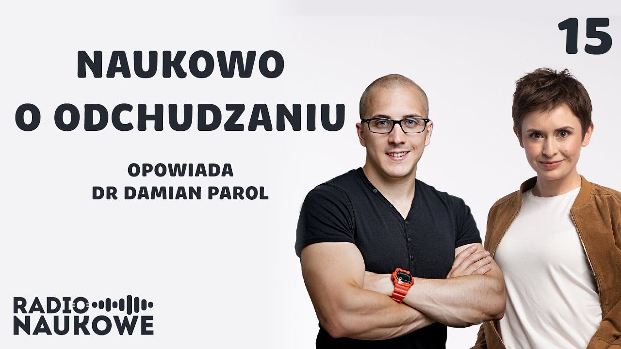 Złote, bo naukowe. Reguły odchudzania | dr Damian Parol