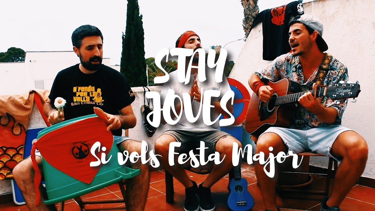 Stay Joves feat. Regidor de Cultura - ‘Si vols Festa Major’