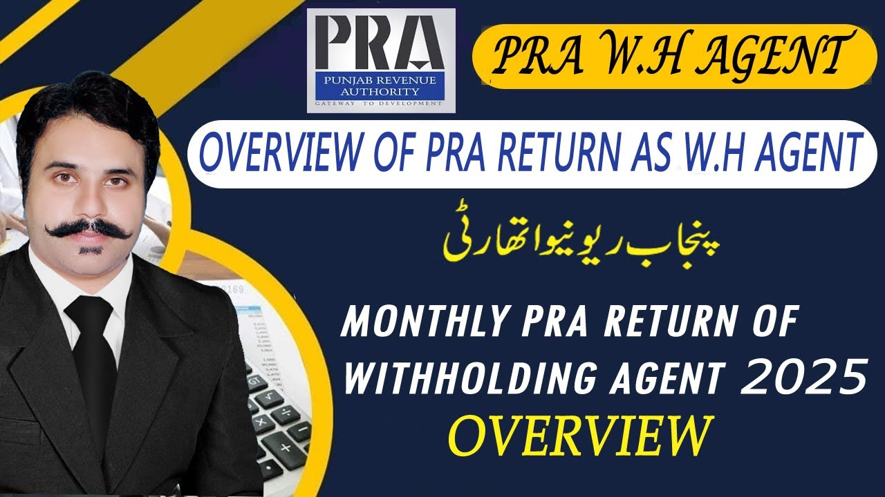 Monthly Return Filing of PRA WithHolding agent | Overview Punjab Revenue Authroity | PRA Return 2025
