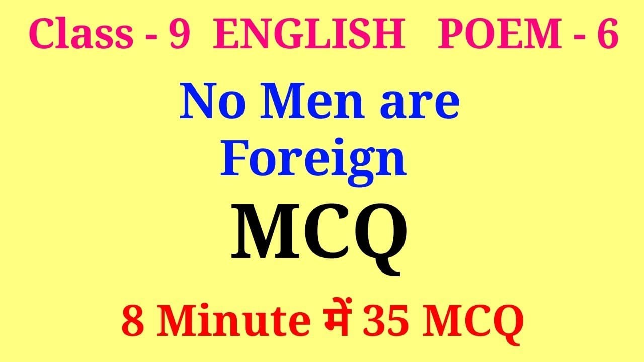 no men are foreign mcq