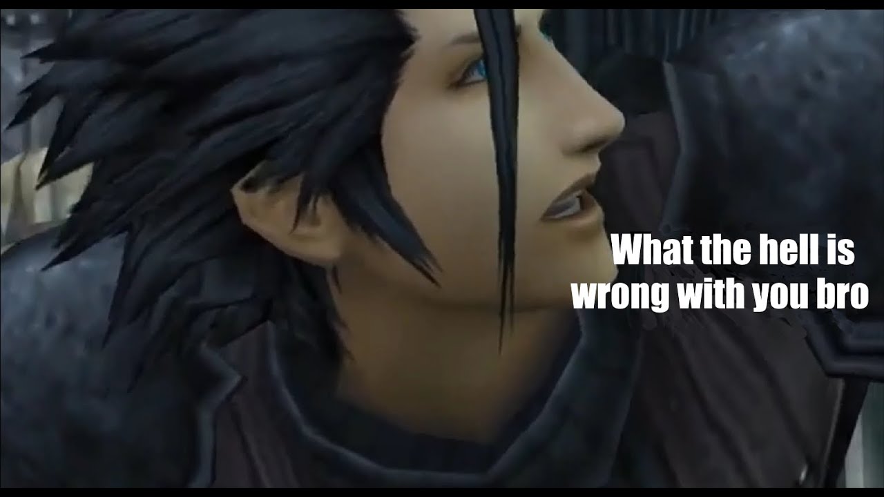 Crisis Core But There's No Context