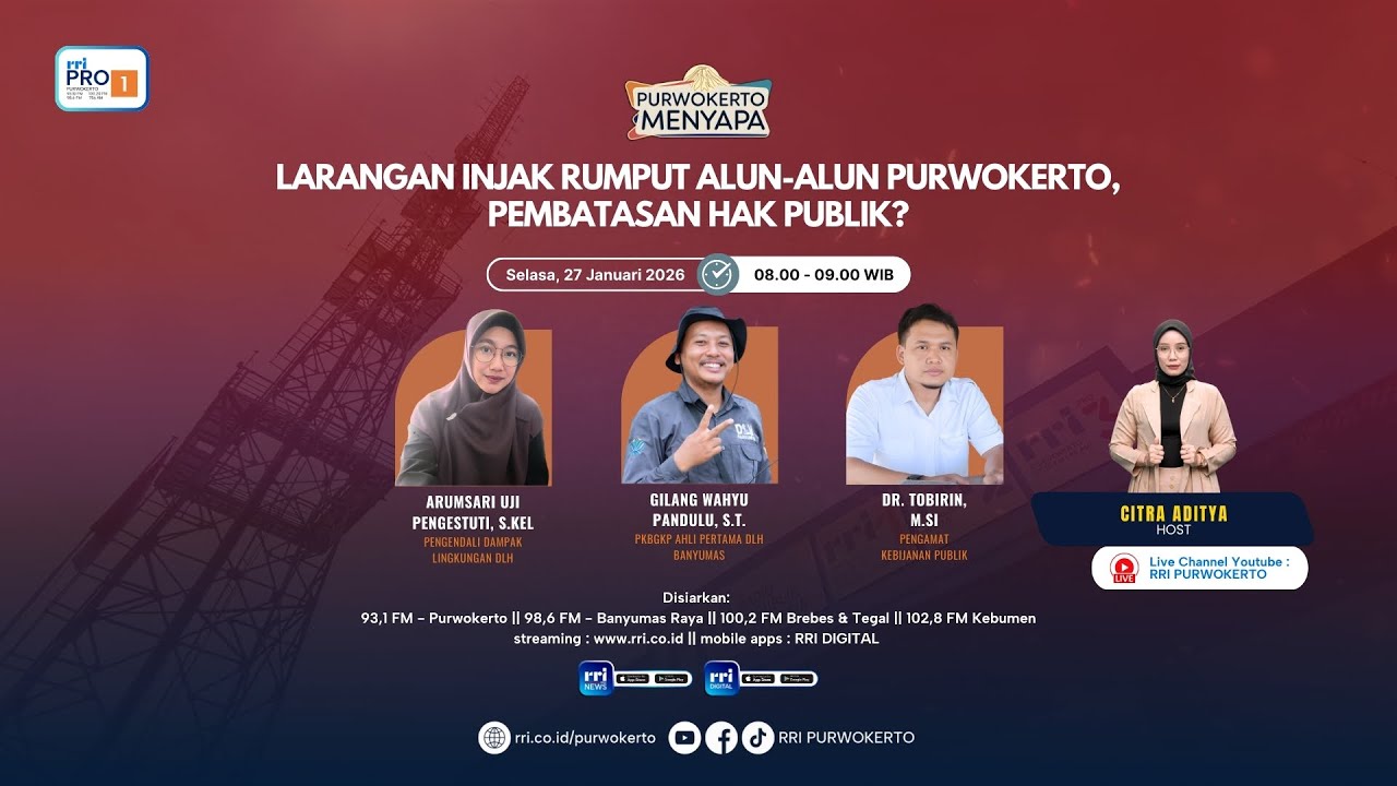 LARANGAN INJAK RUMPUT ALUN-ALUN PURWOKERTO, PEMBATASAN HAK PUBLIK? |PURWOKERTP MENYAPA
