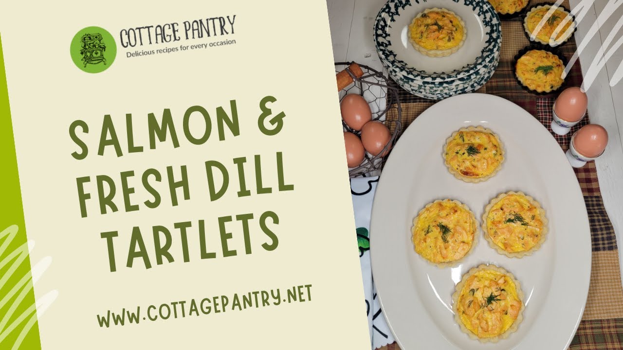Salmon & Fresh Dill Tartlets
