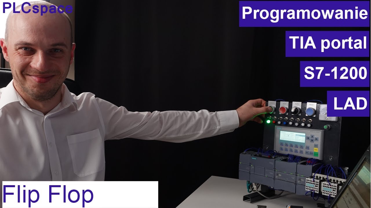 Flip Flop - Kurs programowania PLC Siemens S7-1200 - TIA Portal - LAD