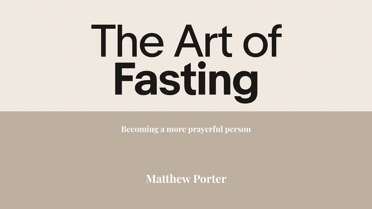 The Art of Fasting