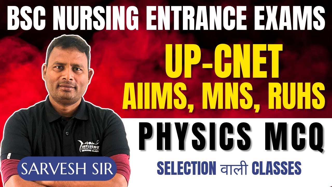 Current Electrostatic  for UP-CNET, B.Sc Nursing Entrance Exams 