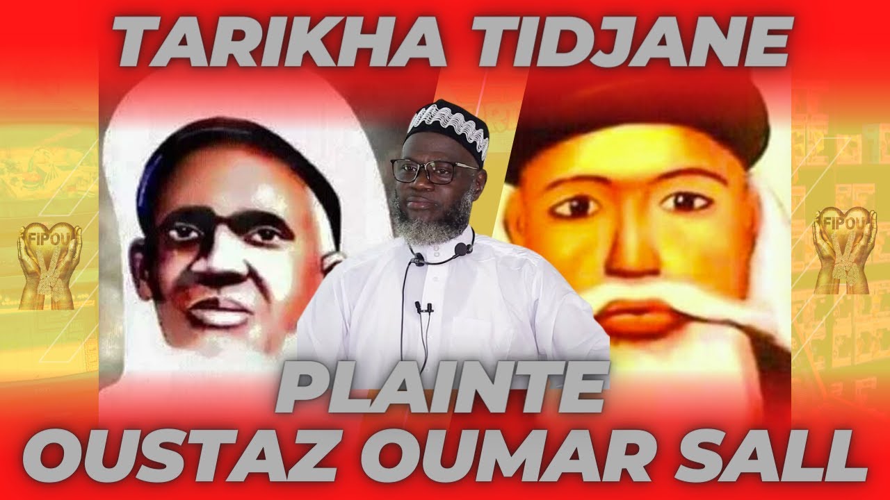 Oustaz Oumar Sall et les Tidjanes: contentieux atour du WAZIFA