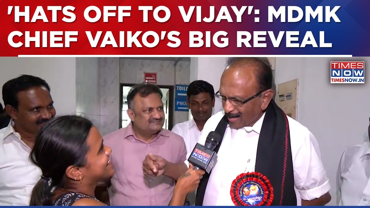 'Humiliated & Insulted': MDMK Chief Vaiko To Times Now, Backs Tamil Nadu CM Vijay After DMK Exit