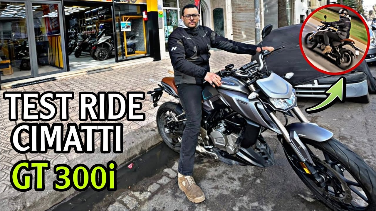 TEST RIDE CIMATTI GT 300i َمطور مجنون 🔥