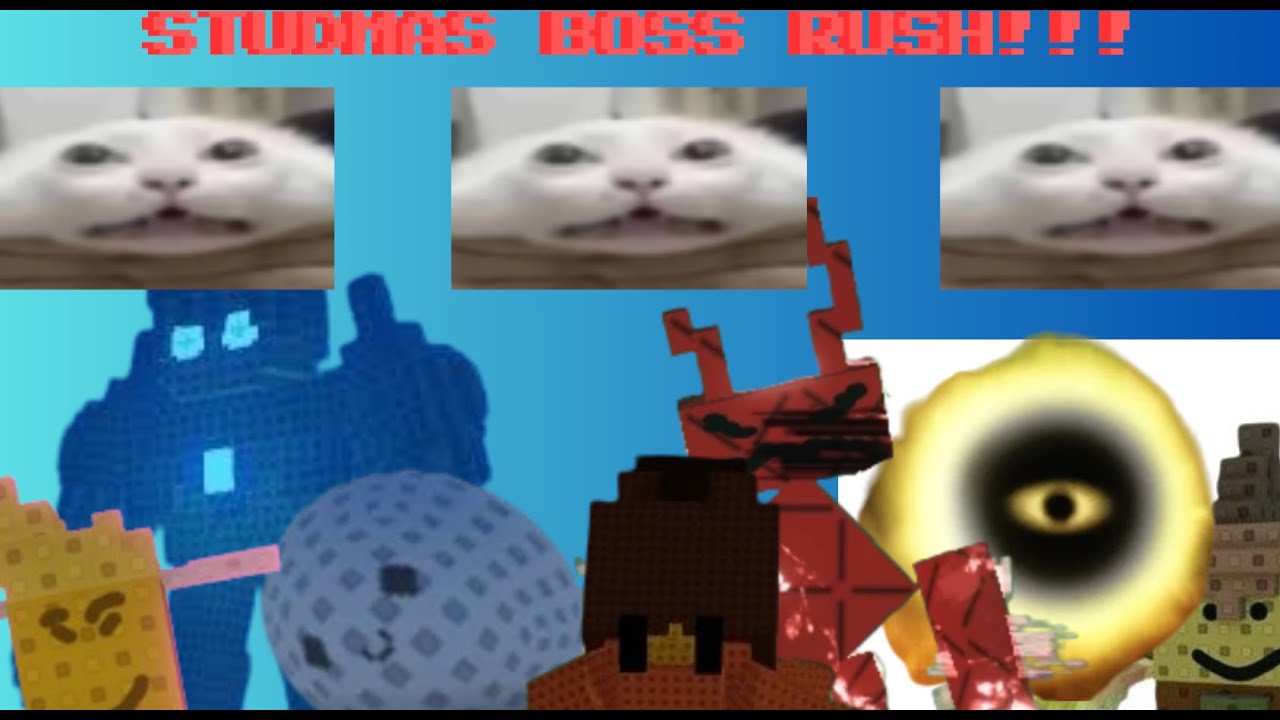 Studmas Boss Rush Part 1