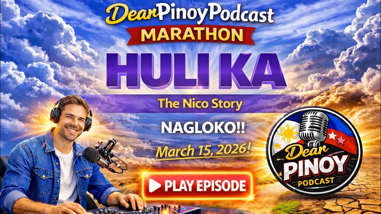 HULI KA | NICO | DEAR PINOY PODCAST | PAPA DUDUT STORIES