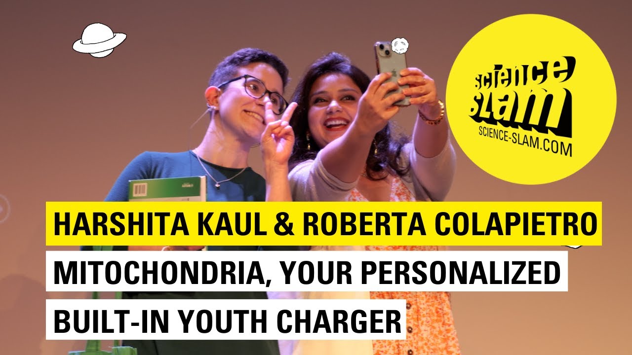 Mitochondria | Science Slam mit Harshita Kaul & Roberta Colapietro