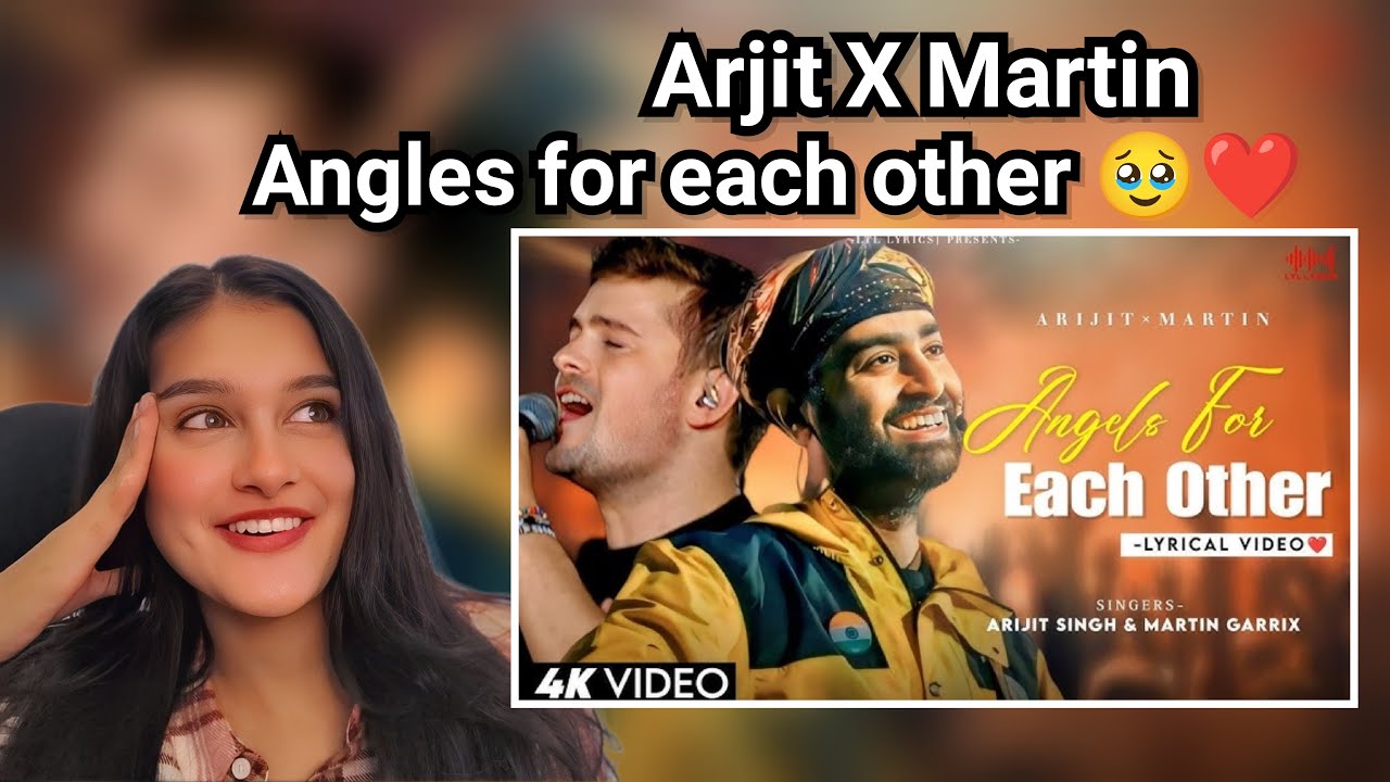 Angles for each other | Arjit Singh | Martin girrix | Pratikreeya | Reaction video