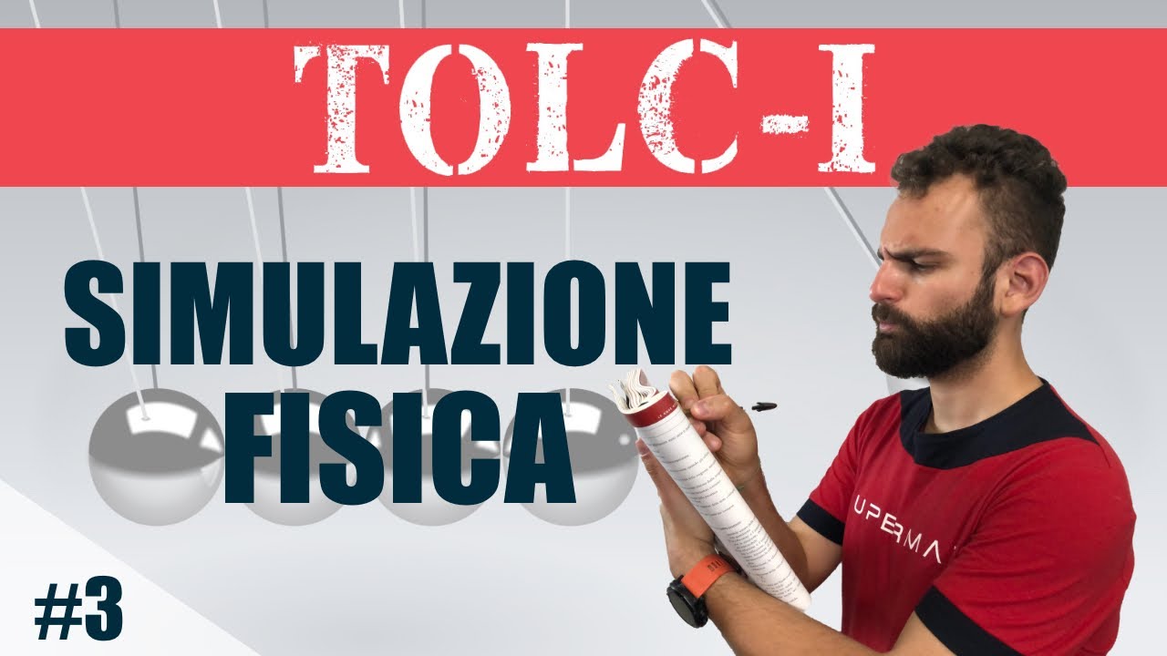 CISIA TOLC-I: Simulazione di Fisica per il Test Ingresso Ingegneria