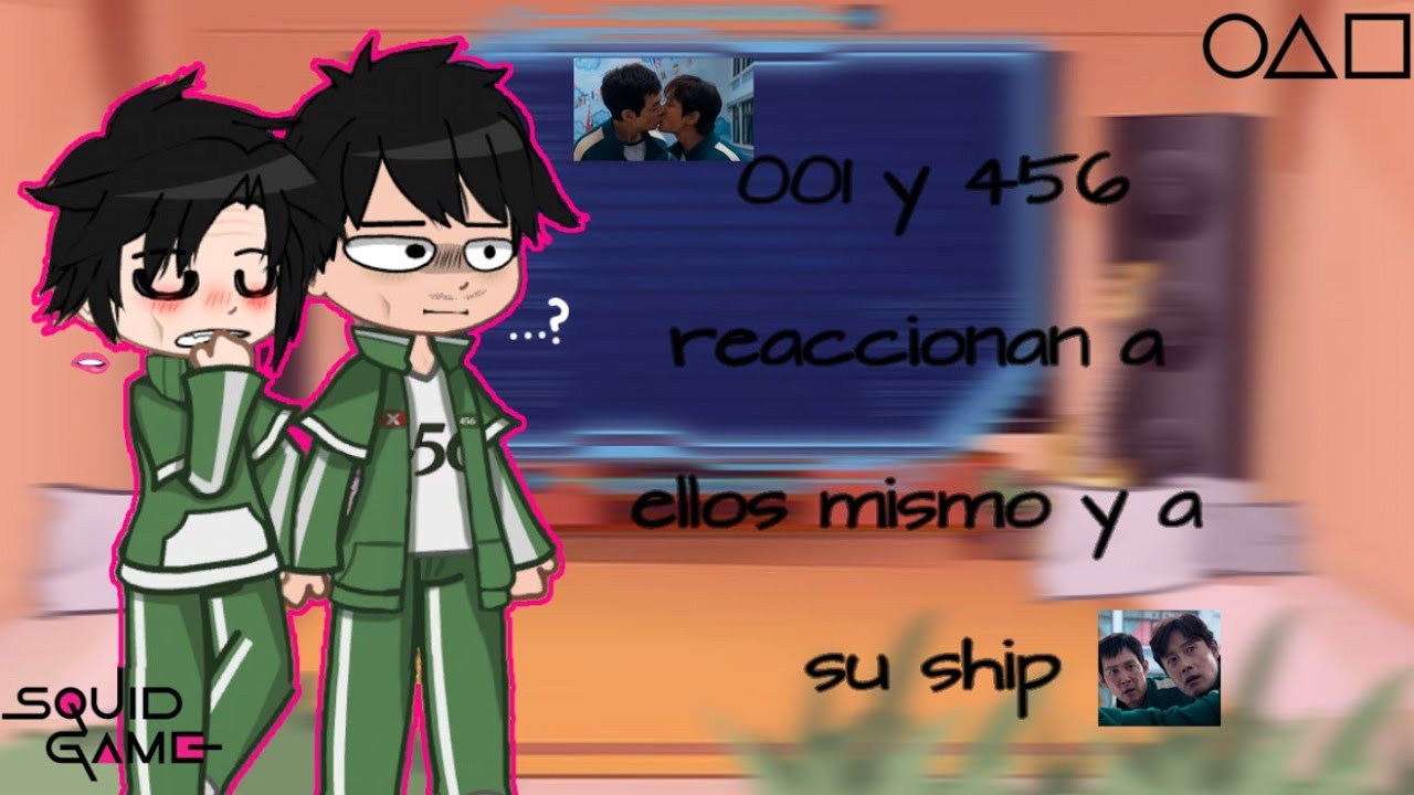 •||Squid Game(456 y 001) reaccionan...|•|1/1|•|only in spanish🇲🇽||•