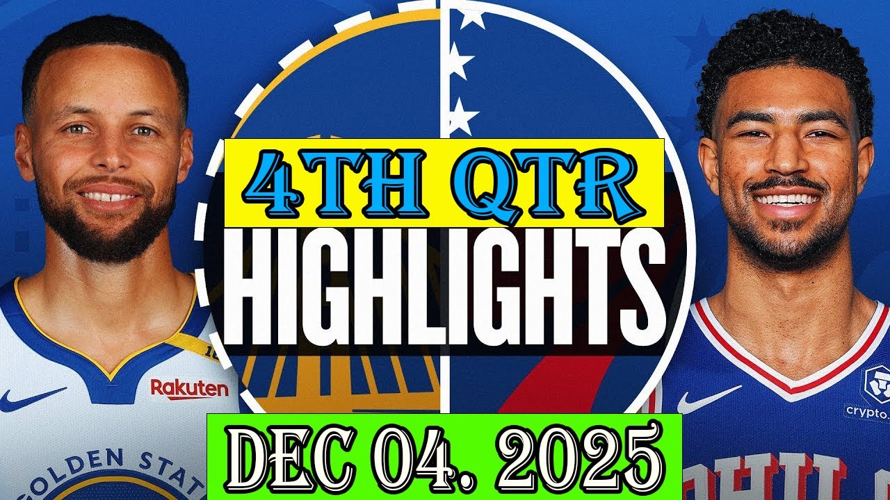Philadelphia 76ers vs Golden State Warriors 4th Qtr Dec 04.2025 Highlights | NBA hightlight