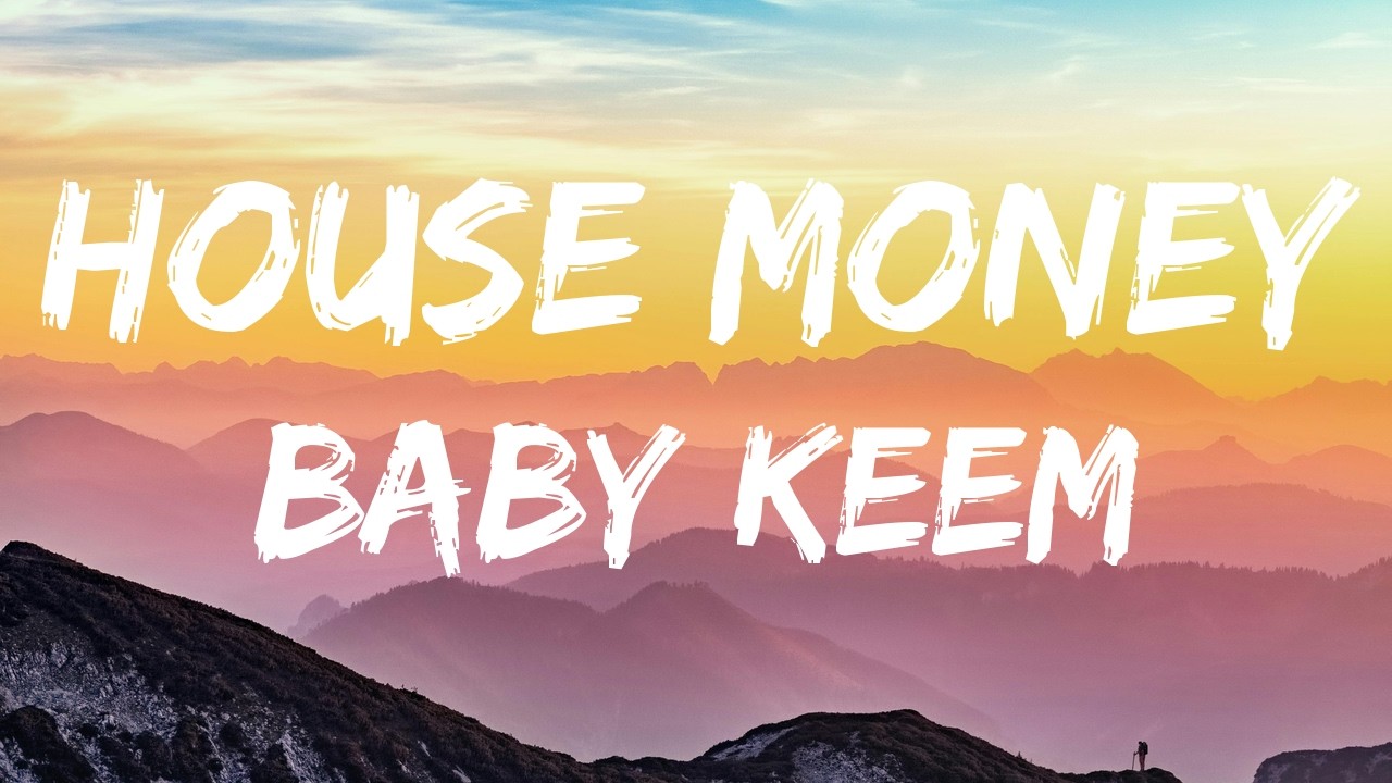 Baby Keem &ndash; House Money (Lyrics)