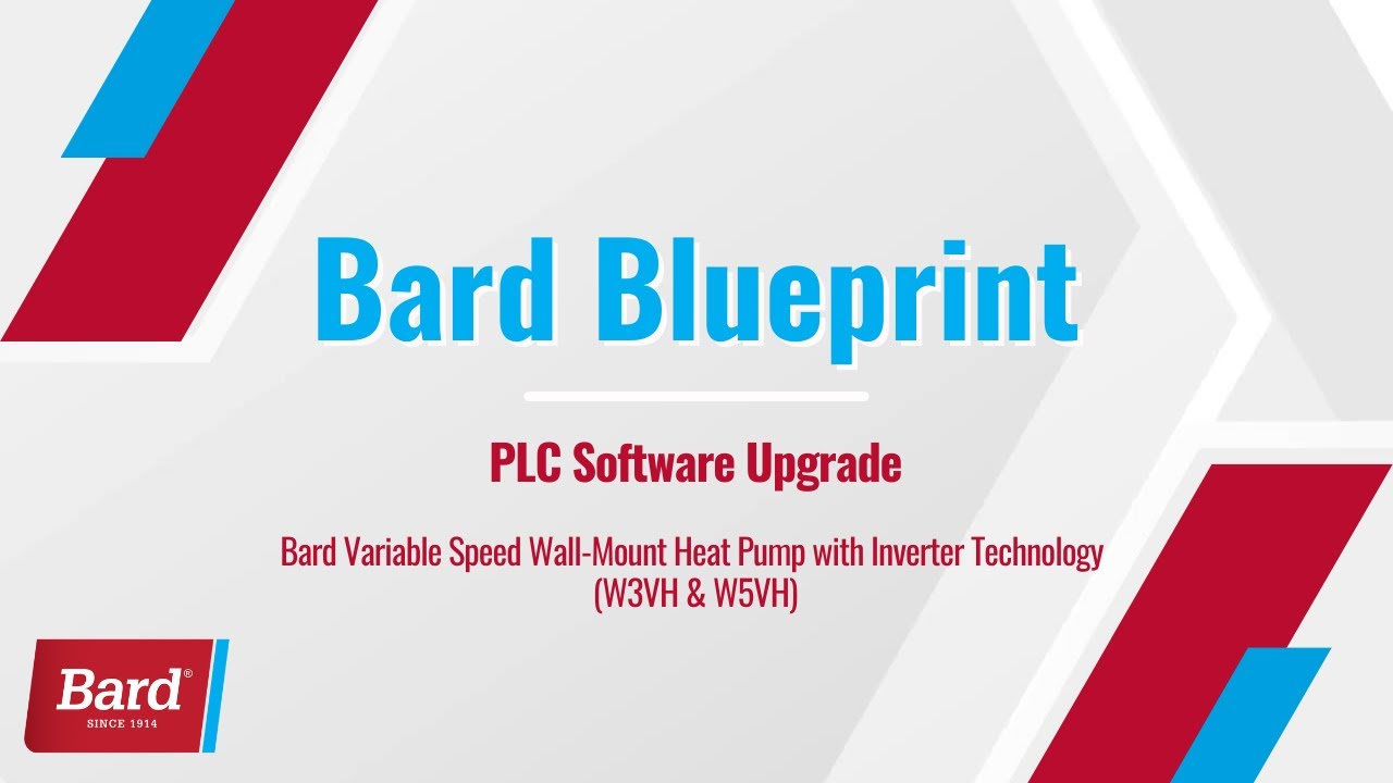 Bard Blueprint: PLC Software Upgrade