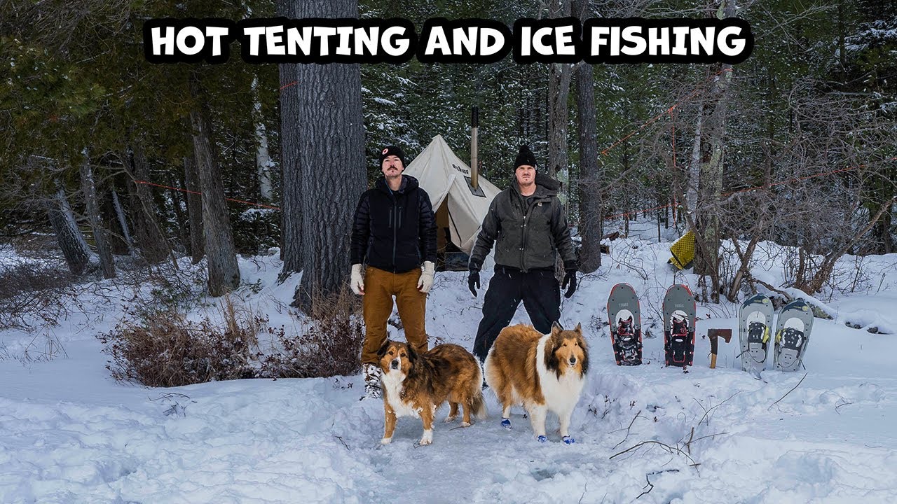 3 Nights of Winter Hot Tenting And Ice Fishing