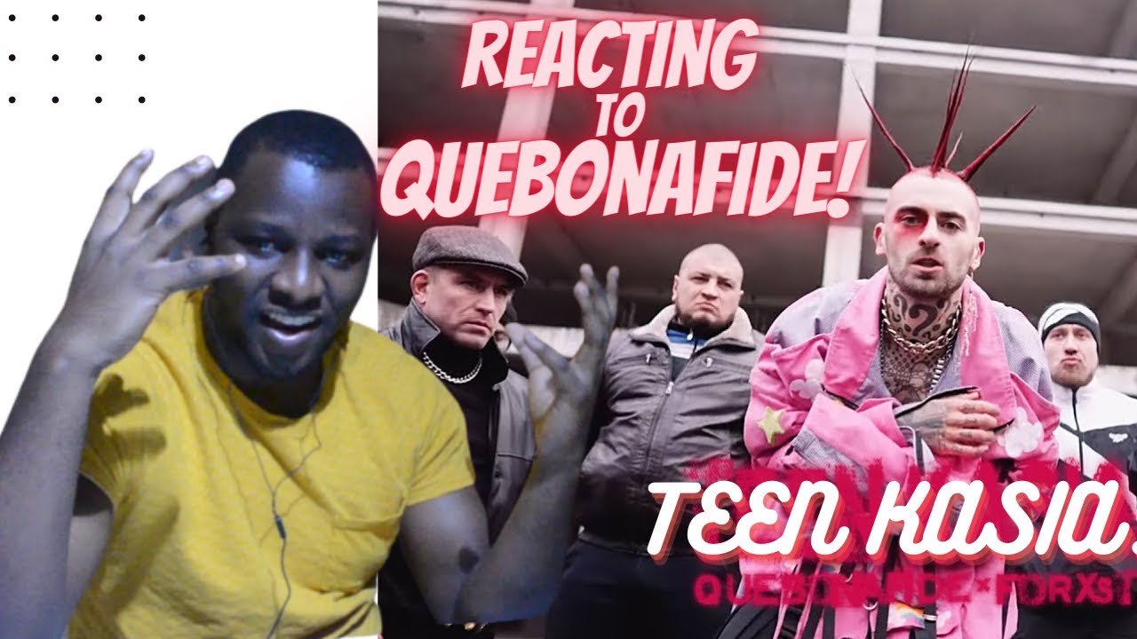 QUEBONAFIDE X FORXST - TEEN KASIA  | REACTION |
